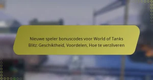 featured-image-nieuwe-speler-bonuscodes-voor-world-of-tanks-blitz-geschiktheid-voordelen-hoe-te-verzilveren